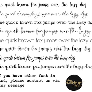 K&ouml;nnte beinhalten: Eine Liste mit acht nummerierten Schriftarten, die den schwarzen Text 'the quick brown fox jumps over the lazy dog' in verschiedenen Stilen zeigen. Unter der Liste steht der schwarze Text 'If you have other font in mind, please contact us via Etsy message'.