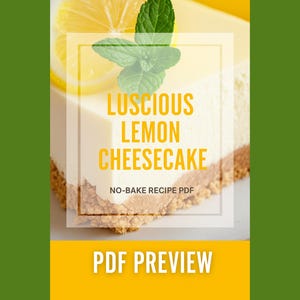 PDF Preview graphic with text "LUSCIOUS LEMON CHEESECAKE" and "PDF PREVIEW" in green and yellow colors.