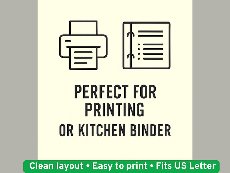 Graphic stating 'PERFECT FOR PRINTING OR KITCHEN BINDER' with printer and binder icons.