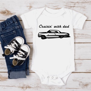 Classic car baby boy Onesie®,cruisin with dad babyboy bodysuit, car Onesie®, baby Onesie® , old car Onesie®, baby boy car Onesie®