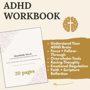 May include: An ADHD workbook titled Beautifully Wired with 20 pages. The cover features circuit board patterns and a brain icon with a cross. Text lists topics including focus, follow-through, overwhelm tools, racing thoughts, emotional regulation, and faith.
