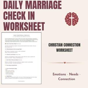 May include: A Daily Marriage Check In Worksheet with dark red text on a light background. The document features a brain icon with a cross, titled Daily Marriage Check In Worksheet and Christian Connection Worksheet, listing emotions, needs, and connection.