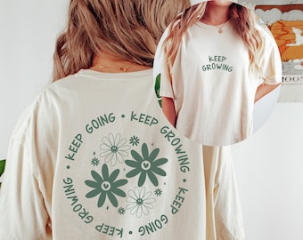 Comfort Colors Keep Growing Floral Graphic Tee, Soft Cotton Unisex Shirt