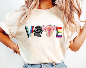Womens Rights Graphic Tee: Comfort Colors Cotton Activist Shirt (2024 Election)
