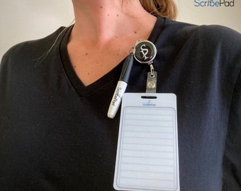 ScribePad - A Dry-Erase Notepad Attached to a Retractable Badge Reel and Mini Wet-Erase Marker. Perfect Medical worker, Nurse, Teacher Gifts