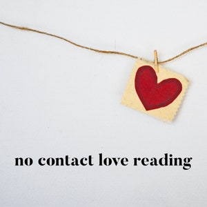 No Contact Love Reading | Channeled Messages | In-Depth Tarot Reading | 30+ minutes