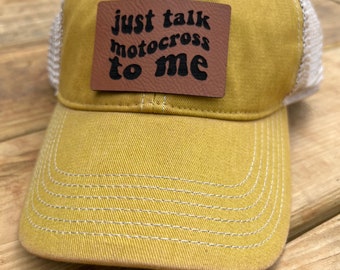 Just Talk Motocross To Me Leather Patched Hat, Drink Margaritas Hat, Baseball Hat, Trucker Hat, Snapback Hat, Womens Hat, Motocross Mom Hat