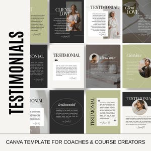 May include: A Canva template for coaches and course creators. The image features a grid of testimonials with text and photos in shades of green, black, and white. The word "TESTIMONIALS" is written vertically in large black letters. The text "CANVA TEMPLATE FOR COACHES & COURSE CREATORS" is at the bottom.