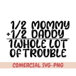half mama half papa svg, Baby SVG Bundel, Baby Shower SVG, Pasgeboren SVG Bundel, Baby Quote Bundel, Cute Baby Saying svg, Baby Girl Svg, png