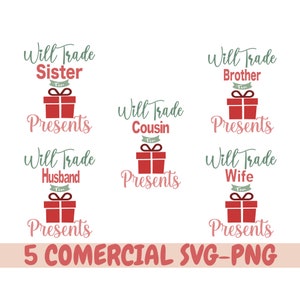Will Trade Sister für Geschenke SVG, Bruder Schwester Weihnachten SVG, Familie Weihnachten SVG, Lustiges Weihnachtspaket, Weihnachtsshirt Svg, wird traden