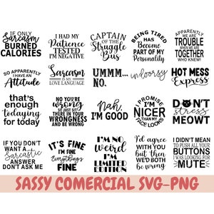 Sarcastic SVG Bundle, Funny SVG bundle, Sarcasm SVG bundle, Sassy Svg quotes shirts, Funny mom gift, Funny mom Png, Silhouette, Cricut