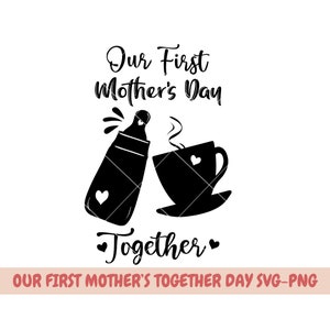 Nosso primeiro dia das mães svg, mamãe me svg, Xícara de café fofa Felicidades Mamadeira SVG, Nova mamãe DIY Dia das Mães, Primeiros arquivos Cricut do Dia das Mães