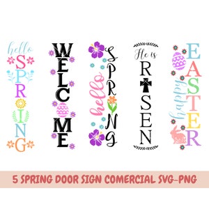 Puede incluir: Cinco letreros de puerta verticales con temas de primavera y Pascua. Los letreros presentan las palabras "hola primavera", "bienvenido", "hola primavera", "Él ha resucitado" y "feliz Pascua".
