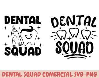 Squadra dentale svg, dentista Quotes SVG, regalo assistente dentale, igenista dentale svg, squadra dentale png, assistente dentale, cricut cut file svg
