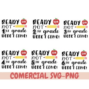 klaar of niet 3e klas hier kom ik svg, Eerste Schooldag svg, terug naar school svg, klaar of niet 5e klas hier kom ik, school svg