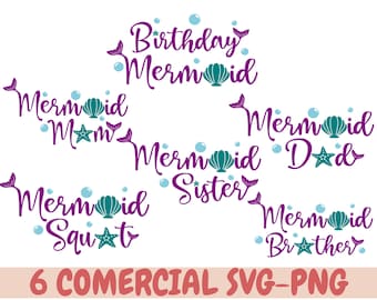 mermaid birthday svg , mermaid svg, matching mermaid family birthday svg, mermaid family shirts svg,  mermaid birthday decor, mermaid party