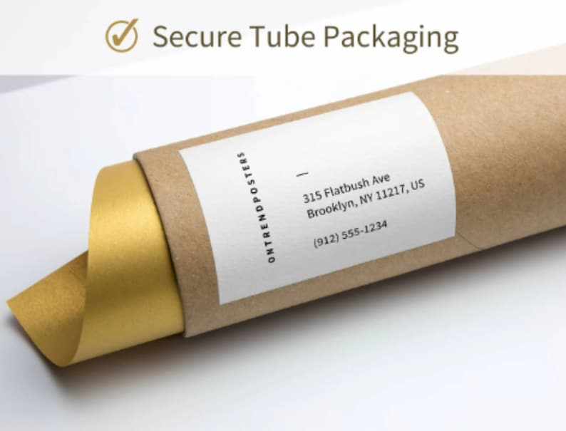 Peut inclure: Un tube en carton brun contenant une affiche dor&eacute;e. Le tube est muni d'une &eacute;tiquette blanche avec le texte "ONTRENDPOSTERS" et les coordonn&eacute;es de l'entreprise : 315 Flatbush Ave Brooklyn, NY 11217, US (912) 555-1234.