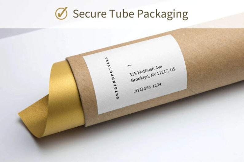 May include: A brown cardboard tube with a gold-colored poster inside. The tube has a white label with the text "ONTRENDPOSTERS" and the address "315 Flatbush Ave Brooklyn, NY 11217, US" and the phone number "(912) 555-1234".