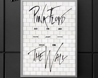 Pink Floyd Another Brick in The Wall Lyric Print A3 A4