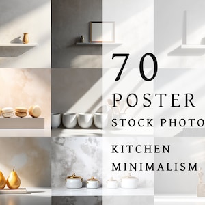 Kitchen minimalism, 70 stock photos, Poster mockups, Bundle, AI Art, food, cooking, quotes, PNG, JPG, digital