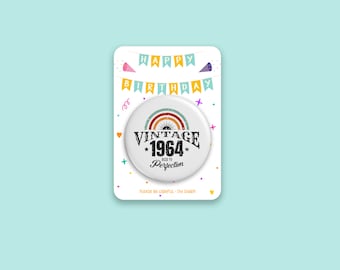60th birthday Badge | Vintage 1964 | Aged to perfection | Birthday Gift | Large badge | Retro button pin badge