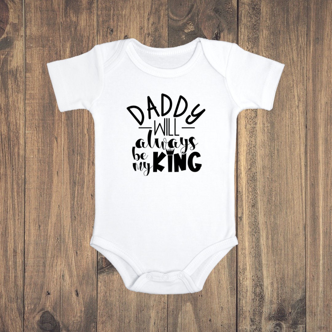 Daddy Will Always Be My Kind - Infant/ Toddler Tshirt