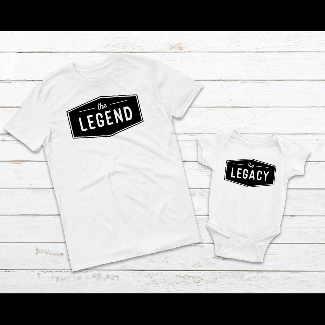 The Legend and The Legacy - Adult/ Infant/ Toddler Tshirt