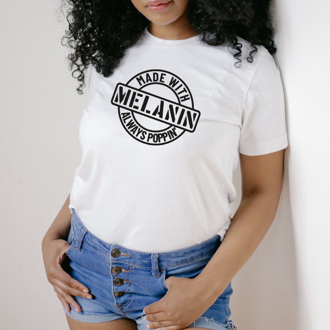 Made With Melanin - Tshirt