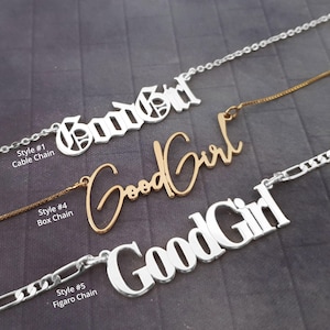 Good Girl Nameplate Necklace, Sterling Silver or Gold Plated Pendant