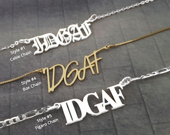 IDGAF Necklace, IDGAF Name Necklace, I Don't Give An Eff Necklace, IDGAF-ish Necklace, I Don't Give a Duck Necklace, Funny Swear Necklace