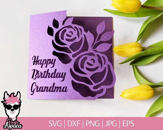 Grandma Card Svg Happy Birthday Grandma Svg for Cricut Grandma Card Svg Happy Birthday Grandma Svg for Cricut
