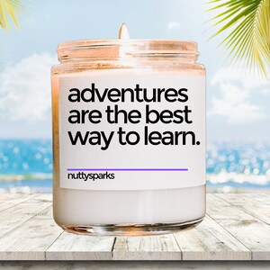 adventures scented soy candle , travel inspired gifts for travelers, travel lover themed candles, wanderlust, adventure, backpacking, friend