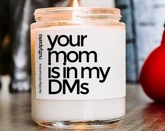 mom dms scented soy candle, best friend gift, housewarming gift, closing gifts, new home gift, homeowner gift, funny rude gift