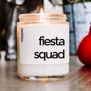 Fiesta Squad, Cinco de Mayo Candle Gift: Celebrate with Festive Scented Soy Candles, Perfect for Parties and Gifts