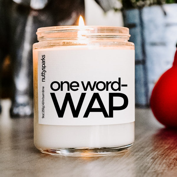 wap scented soy candle, boyfriend girlfriend, funny gift, husband wife, long distance, anniversary, relationship gift