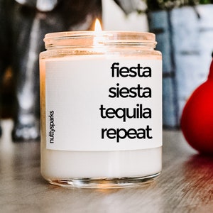 Fiesta Siesta Tequila Repeat, Cinco de Mayo Candle Gift: Celebrate with Festive Scented Soy Candles, Perfect for Parties and Gifts