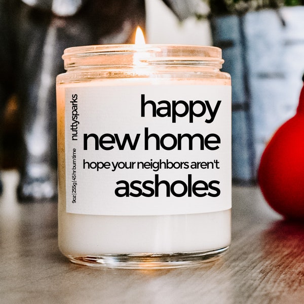 happy new home scented soy candle, best friend gift, housewarming gift, closing gifts, new home gift, homeowner gift, funny gift