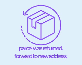 parcel was returned. forward to new address.