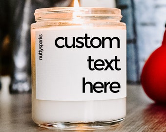 custom candle, blank label candle, soy candle, create your own candle label, creative candle, custom text gifts personalized gifts new