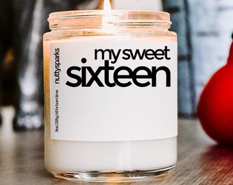 sweet 16 Duftkerze, Sweet 16, Sweet 16 Geburtstag, Mädchen Geburtstag 16, Geburtstagsgeschenk 16, Geburtstagsgeschenk 16, Geburtstagsgeschenk 16, Geburtstagsgeschenk 16, Geburtstagsgeschenk für Nichte