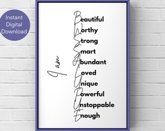 Ich bin, Motivierende Wandkunst, Affirmation, Tägliche Affirmation, positive Wandkunst