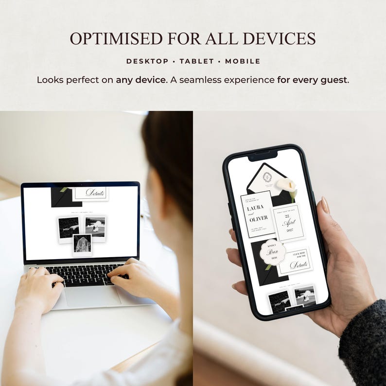 May include: A laptop and a smartphone displaying a digital wedding invitation suite. The screen text reads OPTIMISED FOR ALL DEVICES, DESKTOP, TABLET, MOBILE, and Looks perfect on any device. A seamless experience for every guest. The invitation features black envelopes and white cards.