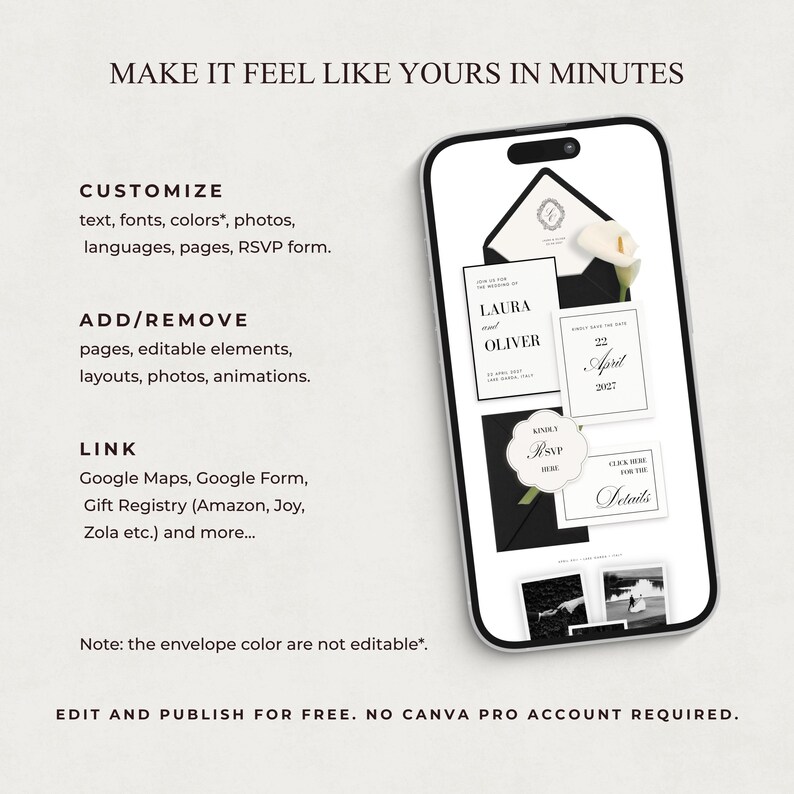 May include: A smartphone displaying a digital wedding invitation template with black envelopes, white cards, and floral accents. Text on the screen includes customization options for text, fonts, colors, photos, and links to Google Maps and gift registries.