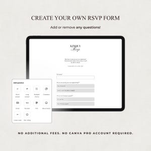 May include: A digital tablet displays a customizable RSVP form template with the text KINDLY RSVP. A floating menu labeled Add question shows icons for short answer, long answer, multiple choice, checkbox, email, number, poll, mood meter, linear scale, and star rating.