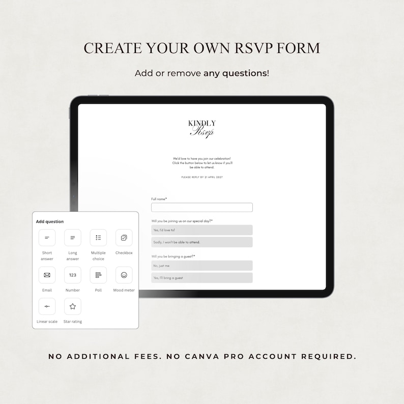 May include: A digital tablet displays a customizable RSVP form template with the text KINDLY RSVP. A floating menu labeled Add question shows icons for short answer, long answer, multiple choice, checkbox, email, number, poll, mood meter, linear scale, and star rating.
