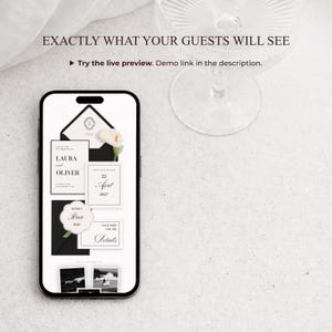 May include: A smartphone displaying a digital wedding invitation suite with black and white cards, envelopes, and a calla lily graphic. The screen shows text including LAURA and OLIVER, 22 April 2027, RSVP, and DETAILS. Text above reads EXACTLY WHAT YOUR GUESTS WILL SEE.