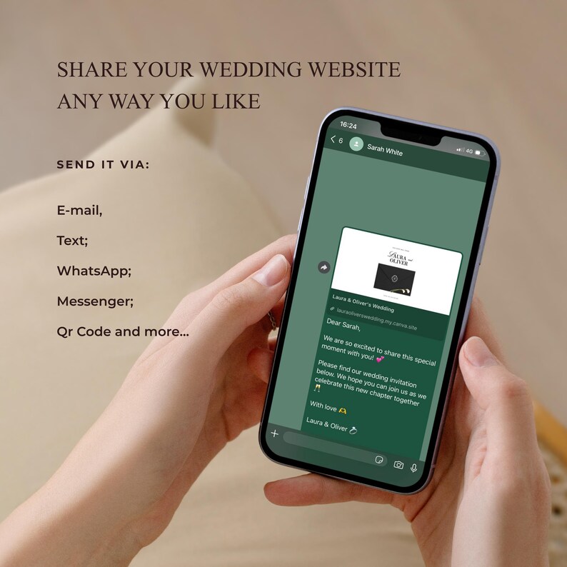 May include: A smartphone displaying a messaging app interface with a wedding invitation link. Text on screen reads: SHARE YOUR WEDDING WEBSITE ANY WAY YOU LIKE. SEND IT VIA: E-mail, Text, WhatsApp, Messenger, Qr Code and more. The message includes Laura & Oliver's Wedding.
