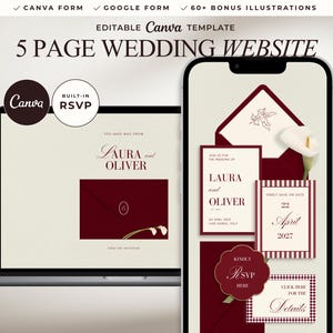 May include: An editable 5-page wedding website template for Canva and Google Forms. The display shows a laptop and smartphone screen featuring burgundy and cream stationery designs with the text Laura and Oliver, 22 April 2027, and RSVP.