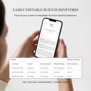 May include: A smartphone displaying an editable RSVP form with the text Kindly RSVP, followed by a data table showing guest responses including names like Alexy Suarez and Leo Thildemann, with the text EASILY EDITABLE BUILT-IN RSVP FORM above.