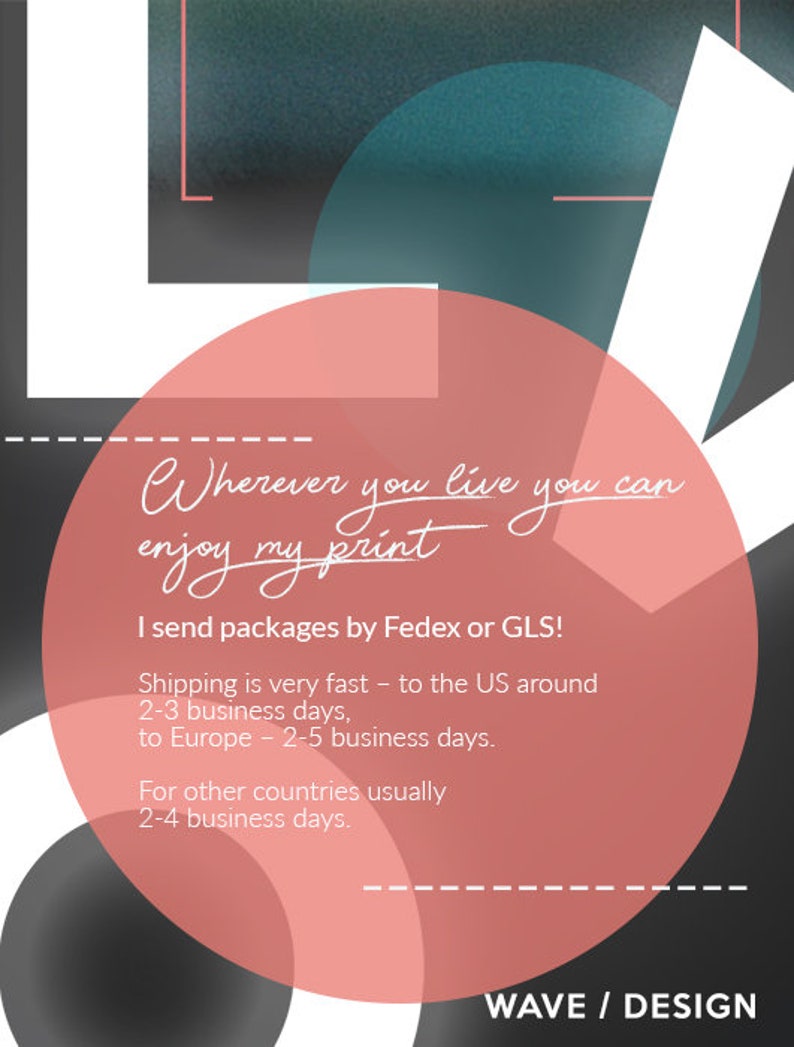 May include: Graphic design illustration with the text "Wherever you live you can enjoy my print". The text is written in a handwritten style. The illustration features a pink circle with a black circle behind it. The background is black with a white and blue geometric design.